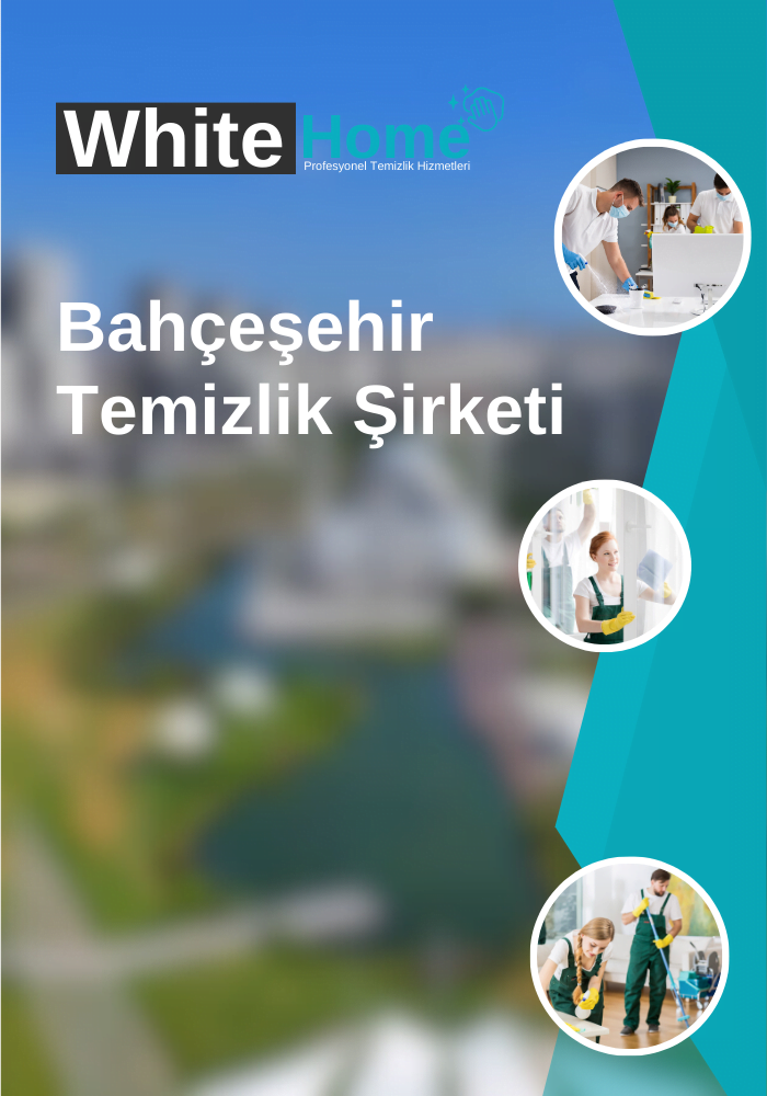 Bahçeşehir Temizlik Şirketi